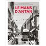 Le Mans d'Antan - Nouvelle édition