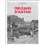 Orléans d'Antan - Nouvelle édition