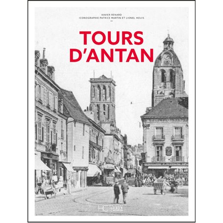 Tours d'Antan - Nouvelle édition