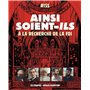 Ainsi soient-ils - A la recherche de la foi