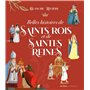 Belles histoires de saints rois et de saintes reines