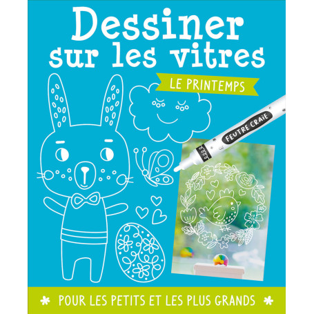 DESSINER SUR LES VITRES - LE PRINTEMPS