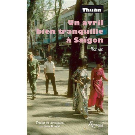 Un avril bien tranquille à Saïgon 14,68 €
