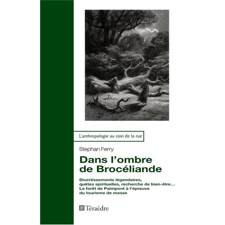 Dans l’ombre de Brocéliande