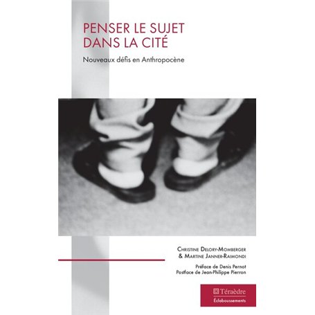 Penser le sujet dans la Cité