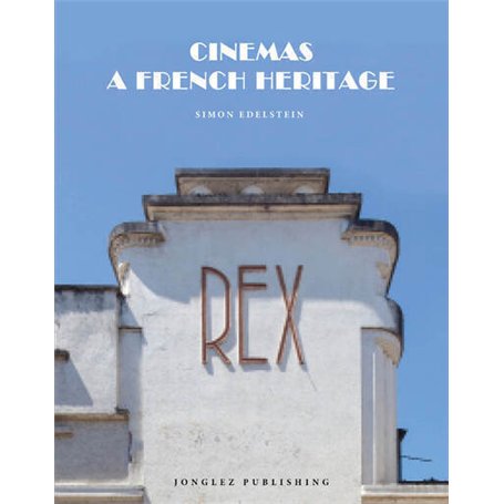 Cinemas: a French heritage