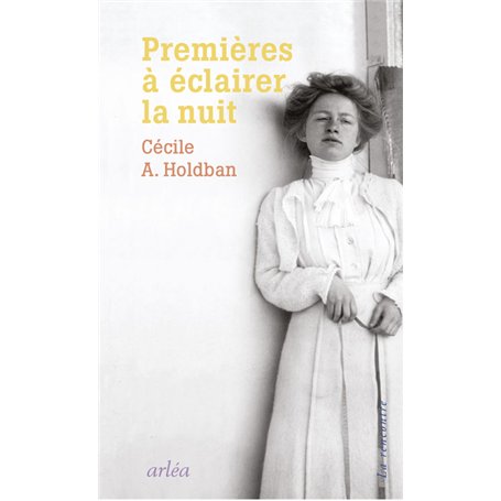 Premières à éclairer la nuit