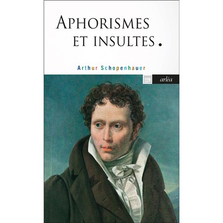 Aphorismes et insultes