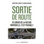 Sortie de route - Se libérer de la voiture individuelle