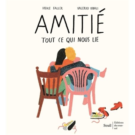 Amitié - Tout ce qui nous lie
