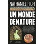 Un monde dénaturé