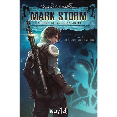 Mark Storm - L'ombre de la rose noire