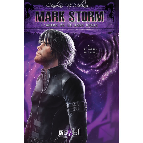 Mark Storm - L'ombre de la rose noire