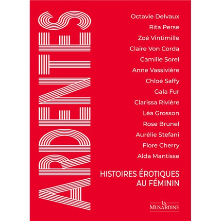 Ardentes - Histoires érotiques au féminin