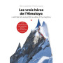 Les vrais héros de l'Himalaya