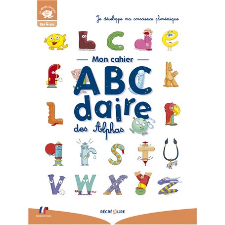 CAHIER ACTIVITES ABECEDAIRE LES ALPHAS