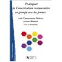 PRATIQUER LA CONCERTATION RESTAURATIVE EN GROUPE AVEC DES JE 14,19 €