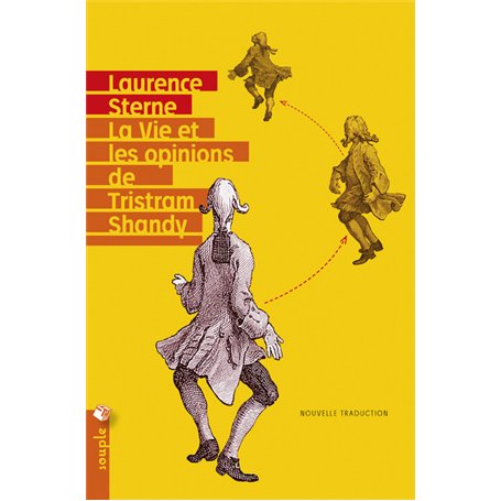 La Vie et les opinions de Tristram Shandy - (Nouvelle traduction)
