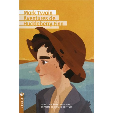 Aventures de Huckleberry Finn (Nouvelle traduction)
