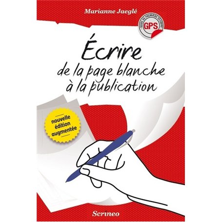 Ecrire - De la page blanche à la publication 16,63 €