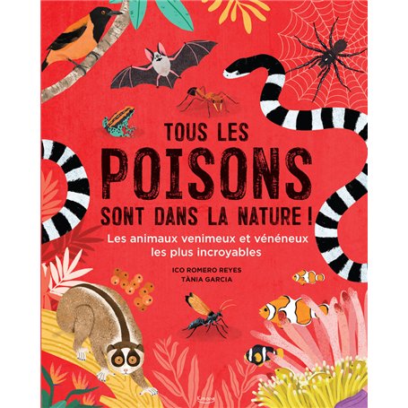 Tous les poisons sont dans la nature !