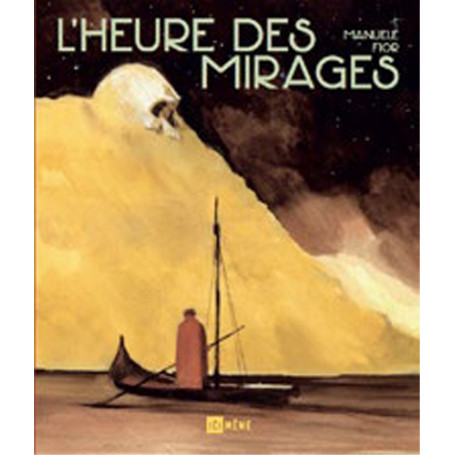L'heure des mirages