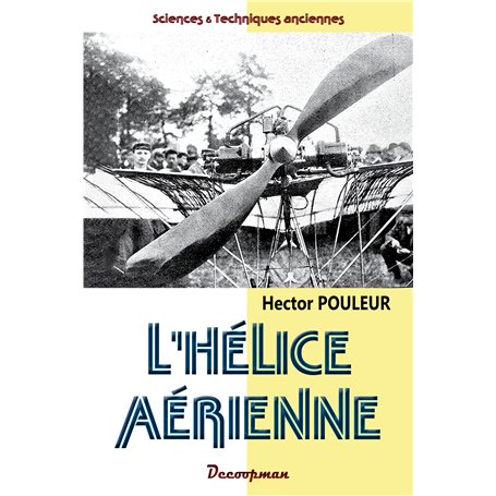 L'hélice aérienne