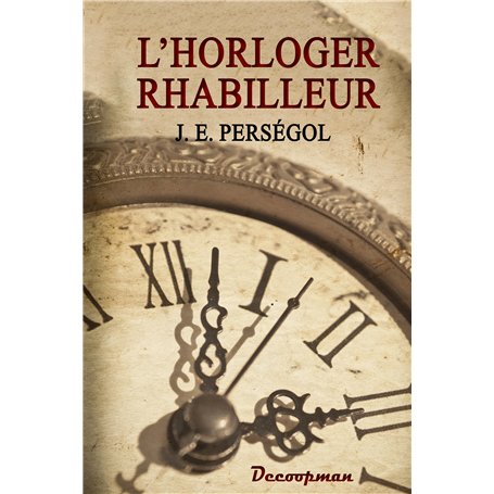 L'Horloger rhabilleur