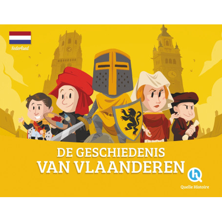 De geschiedenis van Vlaanderen (version néerlandaise)