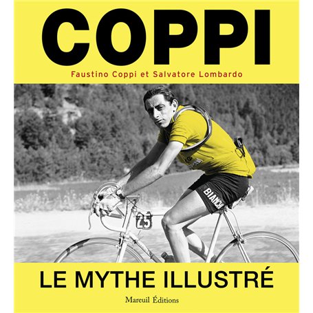COPPI LE MYTHE ILLUSTRÉ