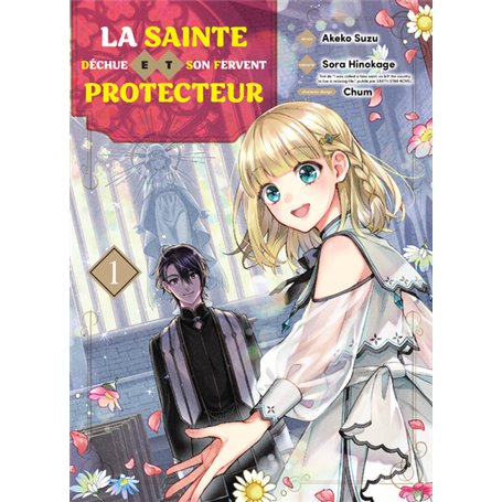 La sainte déchue et son fervent protecteur T01
