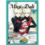 Migi et Dali T01