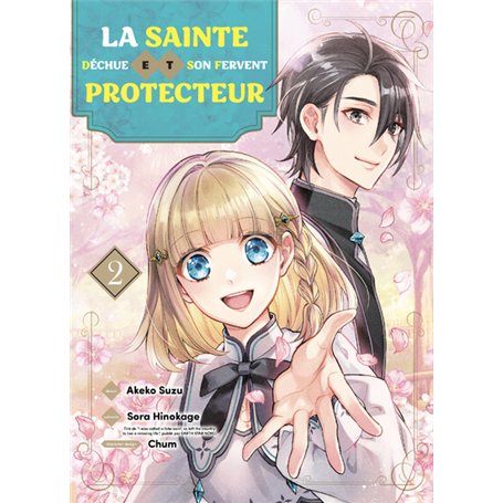 La sainte déchue et son fervent protecteur T02
