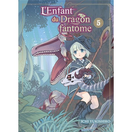L'Enfant du Dragon fantôme T05