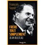 Frère tout simplement, Jean Bulteau 19,57 €