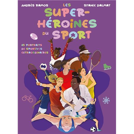 Les super-héroïnes du sport