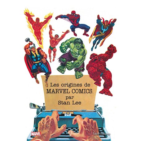 Les origines de Marvel par Stan Lee