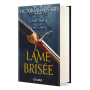 Terres brisées - Tome 02 Lame brisée (relié collector)