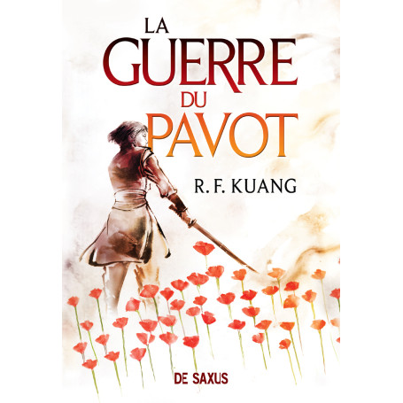 La Guerre du pavot - Tome 01 (broché)