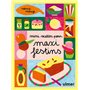 Mini recettes pour maxi festin