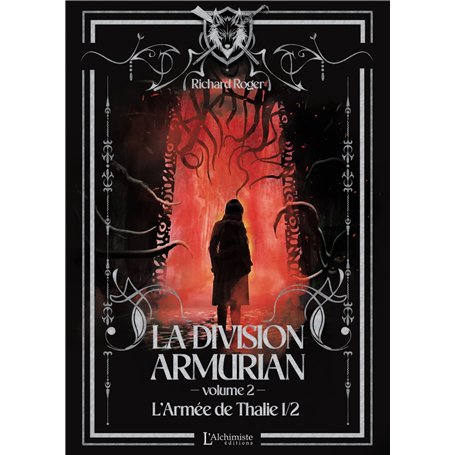 La Division Armurian - Volume 2 : L'armée de Thalie (1ere partie)
