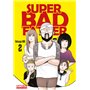 Super Bad Father - Tome 2 (VF)