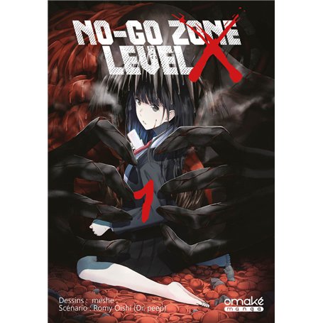 No-Go Zone Level X - Tome 1 (VF)