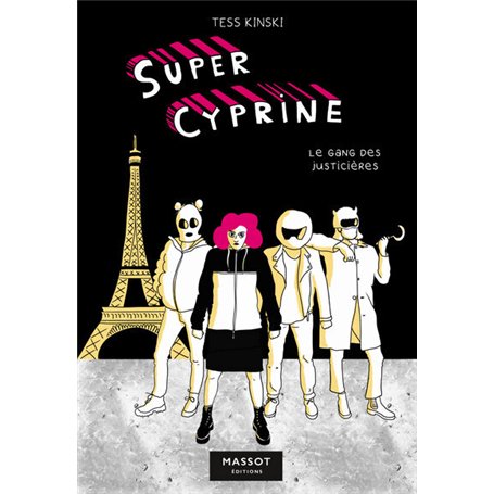 Super Cyprine - Le Gang des justicières - Volume 2 19,47 €