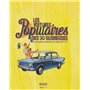 Les voitures populaires des 30 glorieuses - Les automobiles françaises des années 50 à 79
