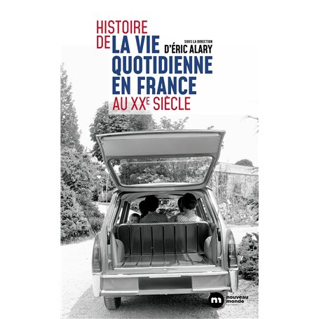 Histoire de la vie quotidienne en France au XXe siècle