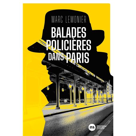 Balades policières dans Paris