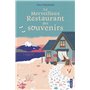 Le Merveilleux Restaurant des souvenirs