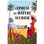 L'Épouse du maître sucrier