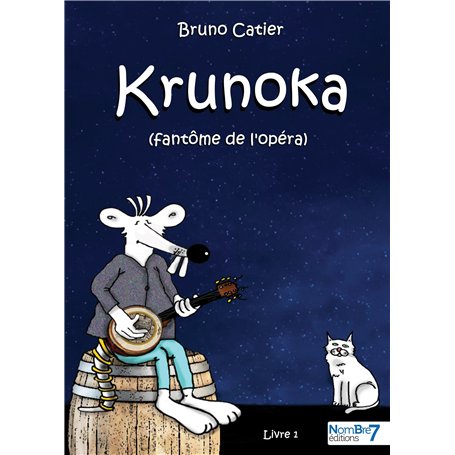 Krunoka - Le fantôme de l'Opéra